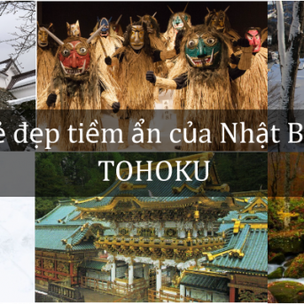 Vẻ đẹp tiềm ẩn của Nhật Bản  -TOHOKU- 